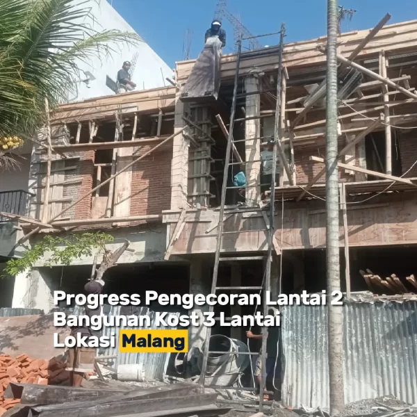 Progress Pengerjaan Bangunan Kost 2 Lantai Di Malang 9